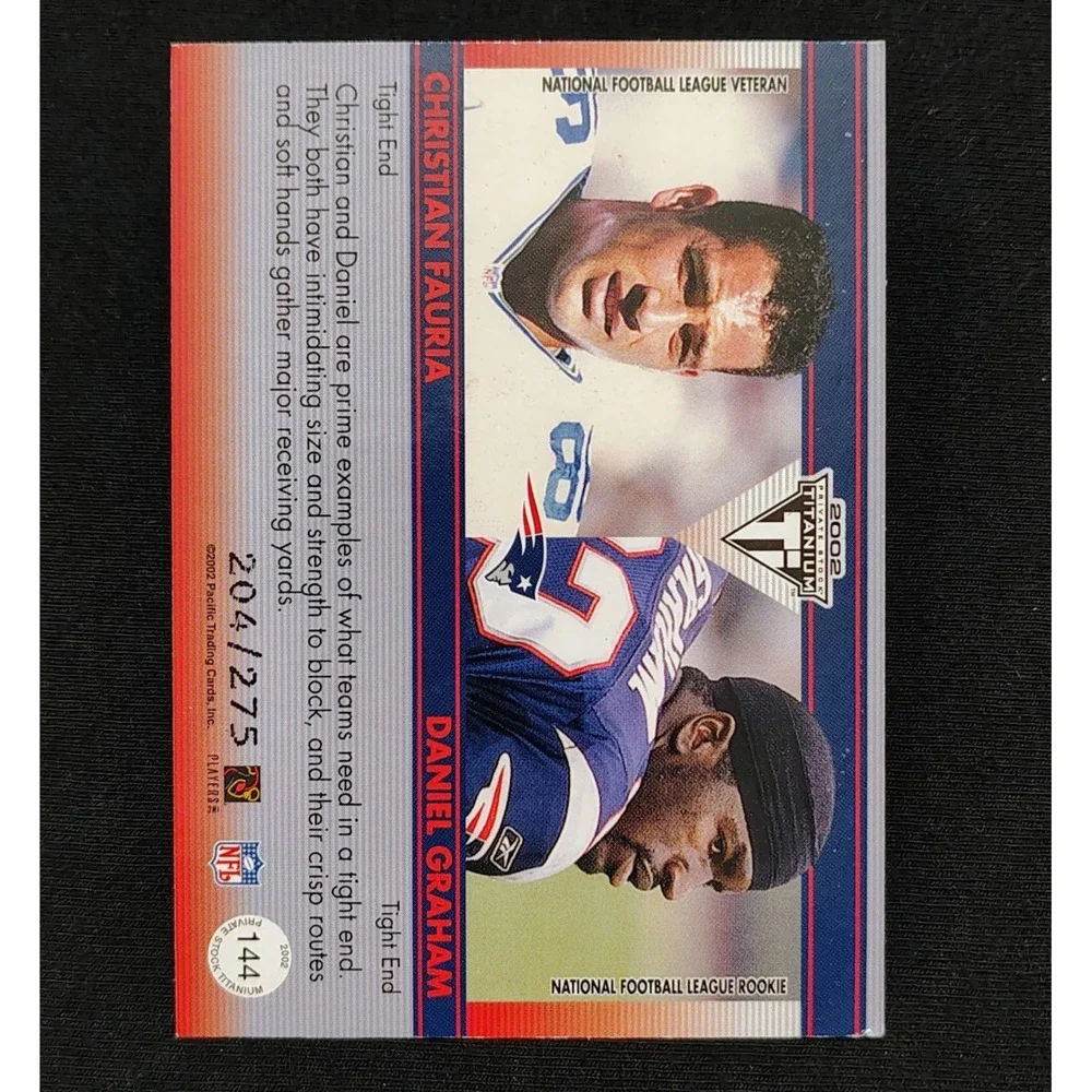 2002 Private Stock‎ Titanium Red 204/275 Christian Fauria Daniel Graham #144 NFL